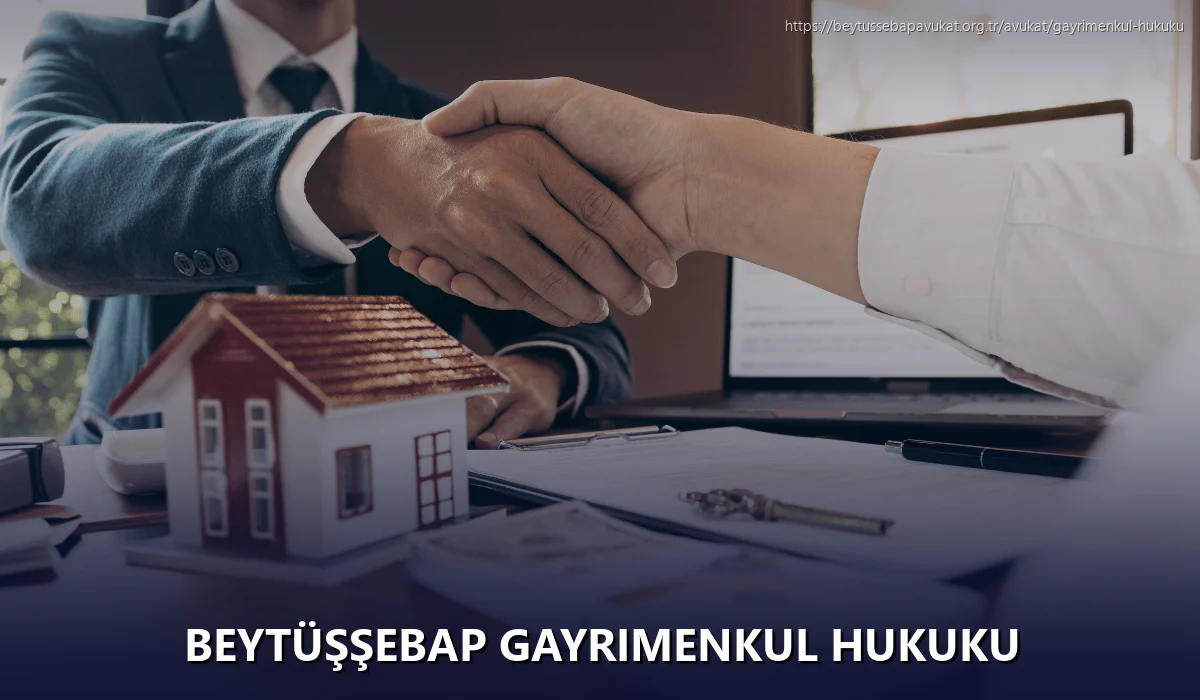 Beytüşşebap Gayrimenkul Hukuku
