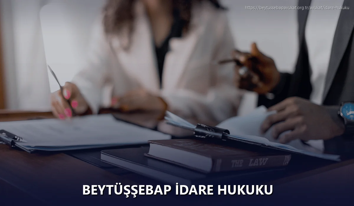 Beytüşşebap İdare Hukuku