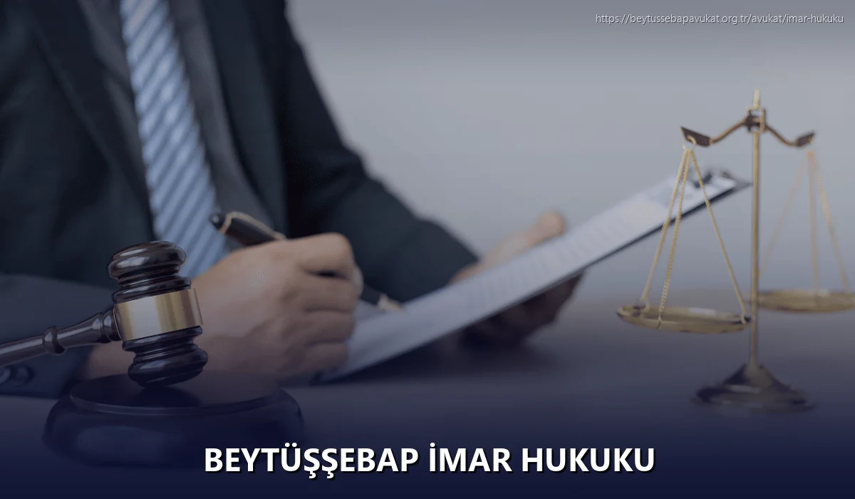 Beytüşşebap İmar Hukuku