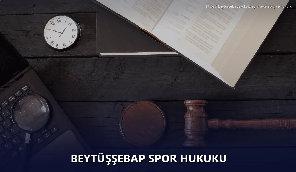 Beytüşşebap Spor Hukuku